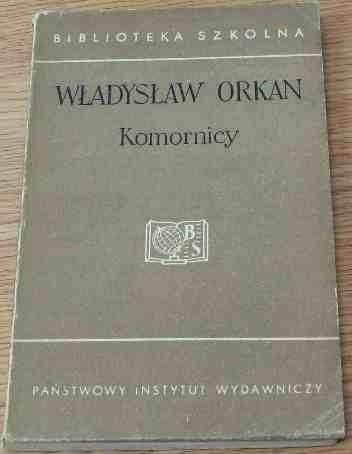Komornicy - Władysław Orkan