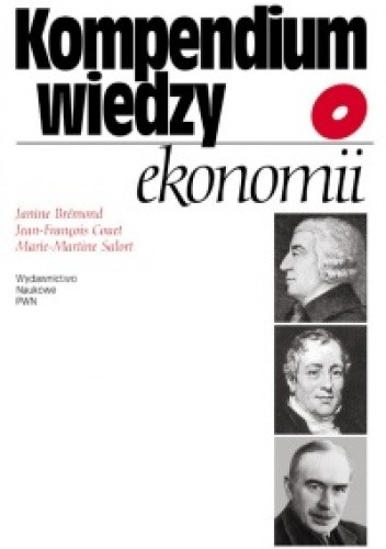 Kompendium wiedzy o ekonomii - Jean-Francois Couet