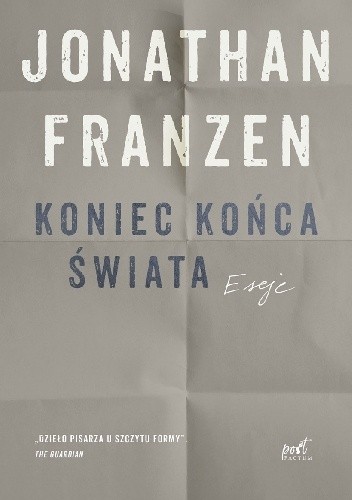 Koniec końca świata - Jonathan Franzen