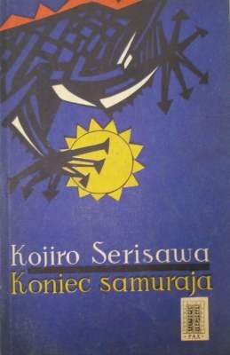 Koniec samuraja - Kojirō Serisawa
