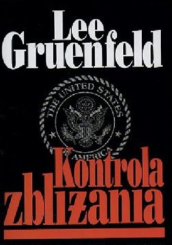 Kontrola zbliżania - Lee Gruenfeld