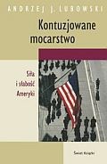Kontuzjowane mocarstwo - Andrzej Lubowski