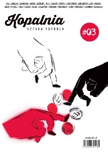 Kopalnia - Sztuka futbolu #03 - Olgierd Kwiatkowski