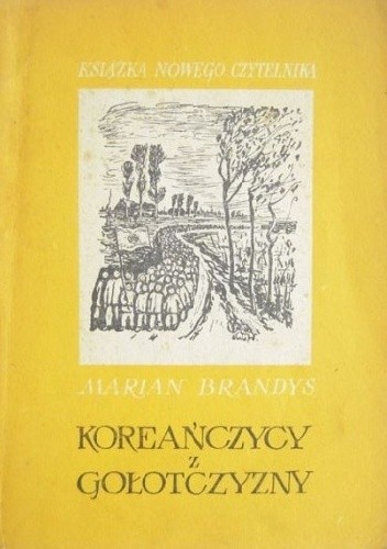 Koreańczycy z Gołotczyzny - Marian Brandys