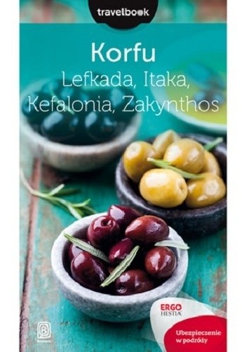 Korfu, Lefkada, Itaka, Kefalonia, Zakynthos. Travelbook - Mikołaj Korwin-Kochanowski