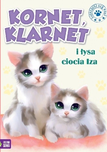 Kornet, Klarnet i łysa ciocia Iza - Marzena Kwietniewska-Talarczyk