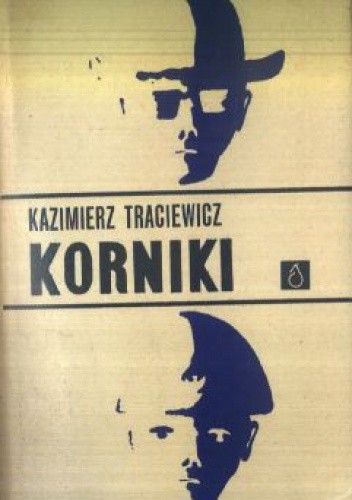 Korniki - Kazimierz Traciewicz