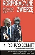 Korporacyjne Zwierzę - Richard Conniff
