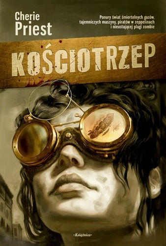 Kościotrzep - Cherie Priest
