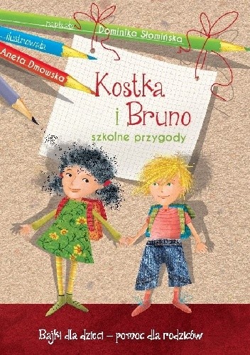 Kostka i Bruno. Szkolne przygody - Dominika Słomińska