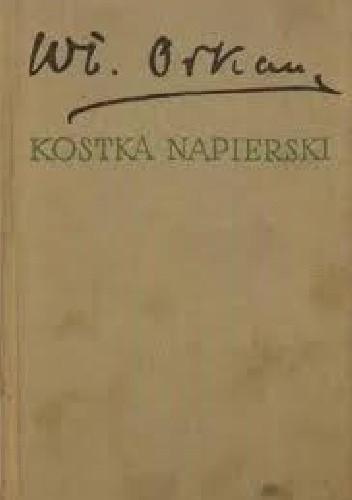 Kostka Napierski - Władysław Orkan