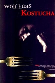 Kostucha - Wolf Haas