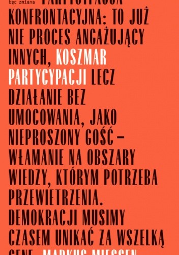 Koszmar partycypacji - Markus Miessen
