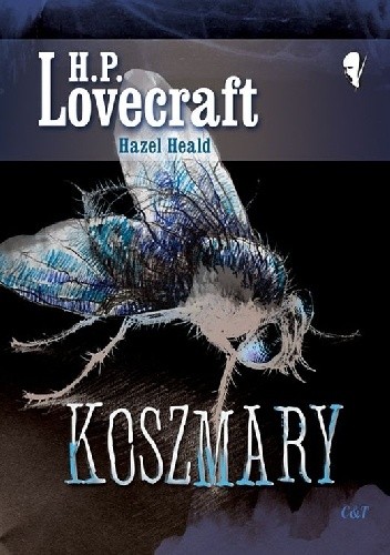 Koszmary - H.P. Lovecraft