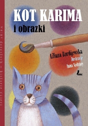 Kot Karima i obrazki - Liliana Bardijewska