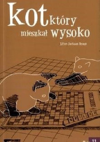 Kot, który mieszkał wysoko - Lilian Jackson Braun