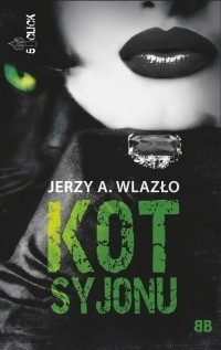 Kot Syjonu - Jerzy A. Wlazło