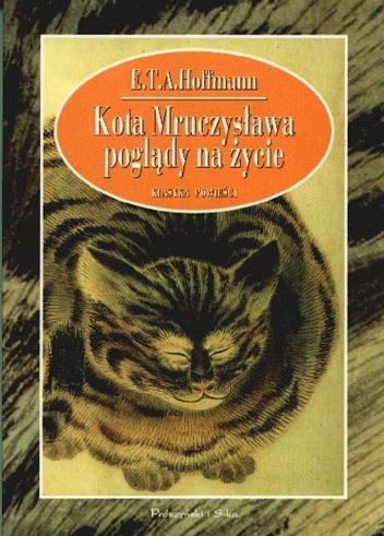 Kota Mruczysława poglądy na życie - E.T.A. Hoffmann