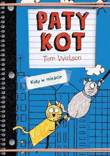 Koty w mieście - Tom Watson
