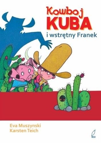 Kowboj Kuba i wstrętny Franek - Eva Muszynski