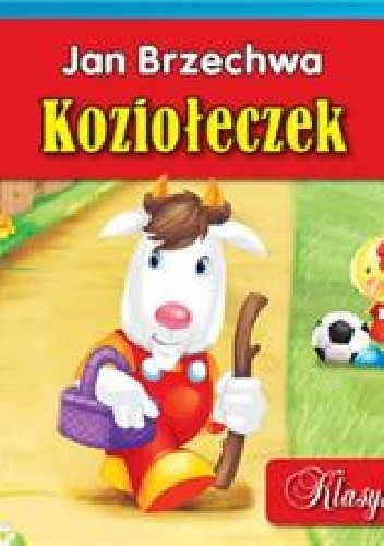 Koziołeczek. Klasyka polska - Jan Brzechwa