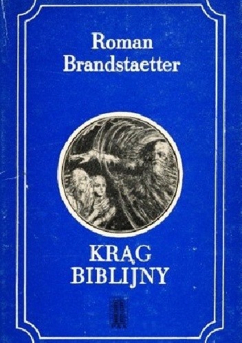 Krąg Biblijny - Roman Brandstaetter