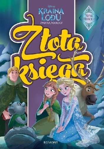 Kraina Lodu. Światła północy. - praca zbiorowa