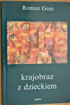 Krajobraz z dzieckiem - Roman Gren