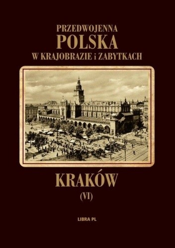 Kraków - Tadeusz Szydłowski
