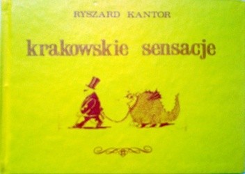 Krakowskie sensacje - Ryszard Kantor