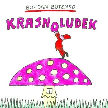 Krasnoludek - Bohdan Butenko
