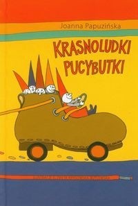 Krasnoludki Pucybutki - Joanna Papuzińska
