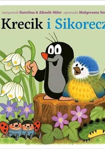 Krecik i sikoreczka - Małgorzata Strzałkowska