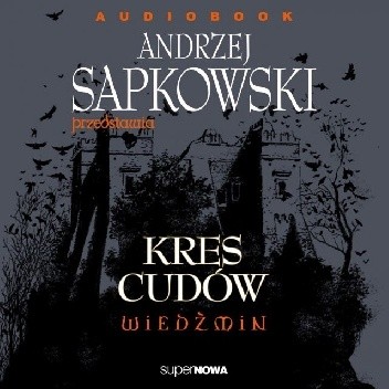 Kres cudów - Piotr Jedliński