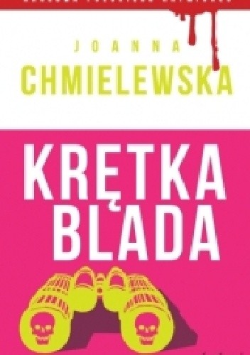 Krętka Blada - Joanna Chmielewska