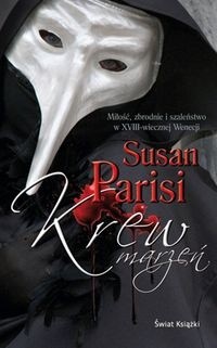 Krew marzeń - Susan Parisi
