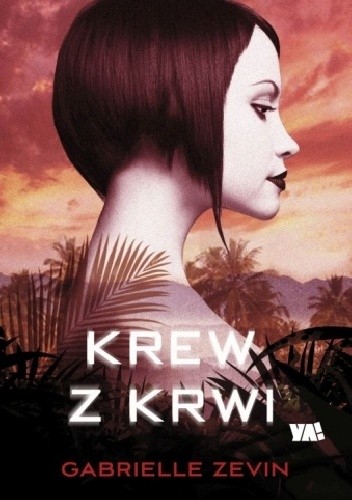 Krew z krwi - Gabrielle Zevin