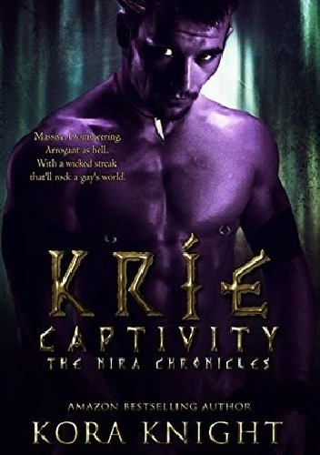 Kríe Captivity - Kora Knight
