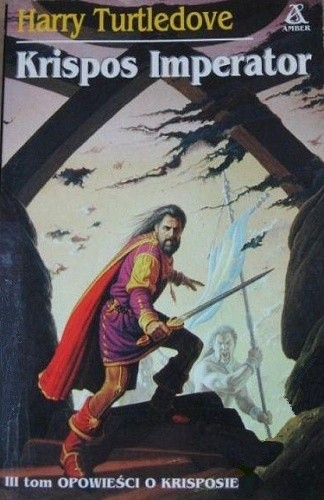 Krispos imperator - Harry Turtledove