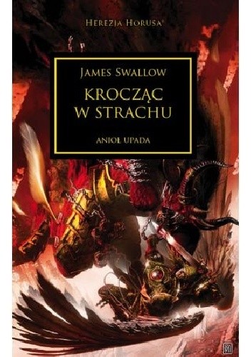 Krocząc w strachu - James Swallow