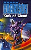 Krok od Ziemi - Harry Harrison