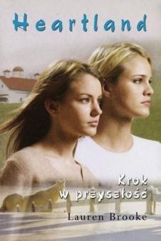 Krok w przyszłość - Lauren Brooke