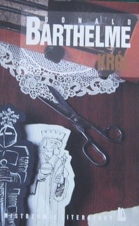 Król - Donald Barthelme