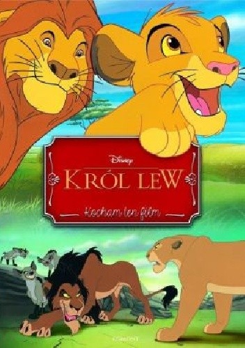 Król Lew. Kocham ten film - Walt Disney