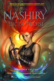 Królestwa Nashiry. Marzenie Talithy - Licia Troisi