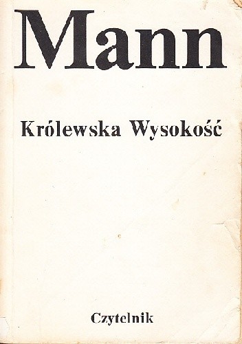 Królewska Wysokość - Thomas Mann
