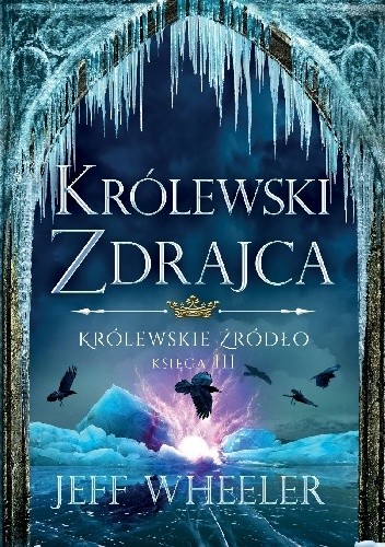 Królewski zdrajca - Jeff Wheeler