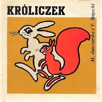 Króliczek - Maria Janczarska