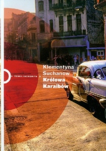 Królowa Karaibów - Klementyna Suchanow