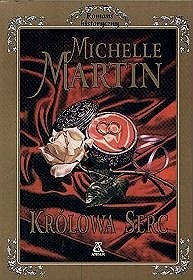Królowa Serc - Michelle Martin